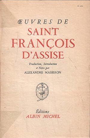 Seller image for Ouvres De Saint Francois D'assise.Traduction,Introduction Et Notes Par Alexandre Masseron. for sale by JLG_livres anciens et modernes