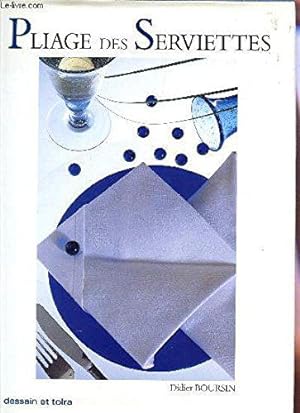Seller image for Pliage des serviettes for sale by JLG_livres anciens et modernes