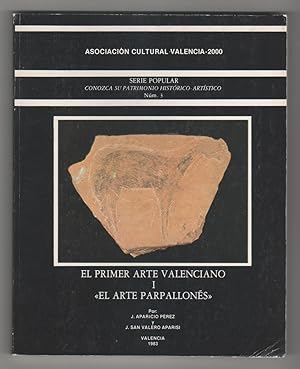 Bild des Verkufers fr El primer arte valenciano I. El arte parpallones zum Verkauf von Librera El Crabo