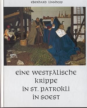 Eine westfälische Krippe in St. Patrokli in Soest