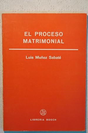 Bild des Verkufers fr El proceso matrimonial zum Verkauf von NOMBELA LIBROS USADOS