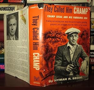 Seller image for THEY CALLED HIM CHAMP for sale by Rare Book Cellar