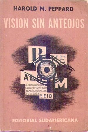 VISION SIN ANTEOJOS. Traducción de José Etkin