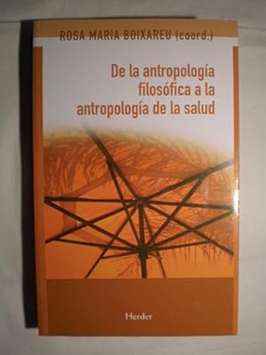 De la antropología filosófica a la antropología de la salud