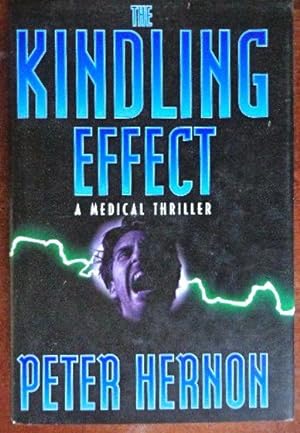 Seller image for The Kindling Effect for sale by Canford Book Corral
