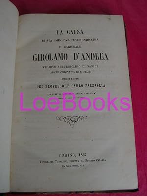 LA CAUSA DI SUA EMINENZA REVERENDISSIMA IL CARDINALE GIROLAMO D'ANDREA