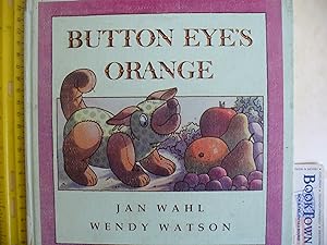 Imagen del vendedor de Button Eye's Orange a la venta por Thomas F. Pesce'