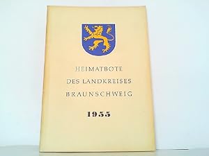 Image du vendeur pour Heimatbote des Landkreises Braunschweig 1955. mis en vente par Antiquariat Ehbrecht - Preis inkl. MwSt.