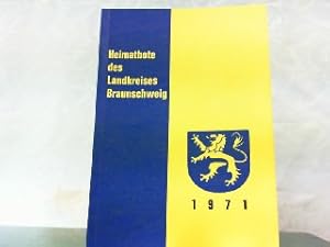 Image du vendeur pour Heimatbote des Landkreises Braunschweig 1971. mis en vente par Antiquariat Ehbrecht - Preis inkl. MwSt.