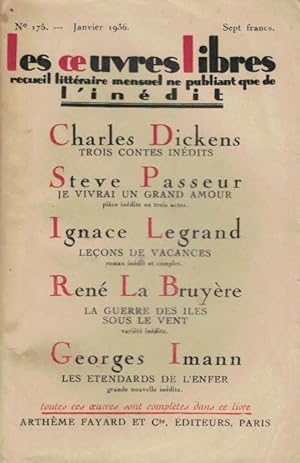 Seller image for LES OEUVRES LIBRES 175. Charles Dickens (Trois contes indits) * Steve Passeur * Ignace Legrand * Ren La Bruyre * Georges Imann for sale by Librera Torren de Rueda