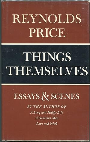 Things Themselves; Essays and Scenes