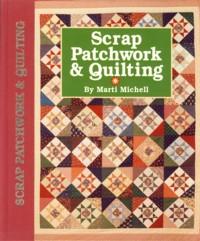 Scrap Patchwork & Quilting