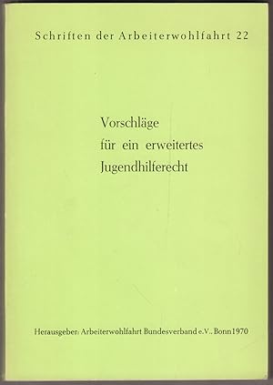 Bild des Verkufers fr Vorschlge fr ein erweitertes Jugendhilferecht. Denkschrift der Arbeiterwohlfahrt zur Reform und Vereinheitlichung von Jugendwohlfahrtsgesetz und Jugendgerichtsgesetz. zum Verkauf von Antiquariat Neue Kritik