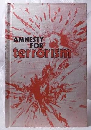Amnesty for Terrorism