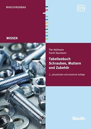 Seller image for Tabellenbuch Schrauben, Muttern und Zubehr for sale by AHA-BUCH GmbH
