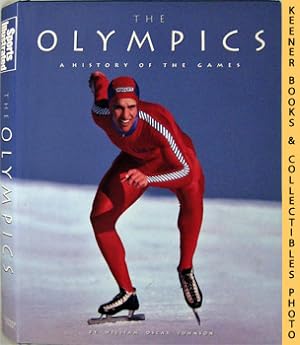 The Olympics : A History Of The Games