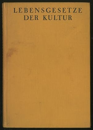 Bild des Verkufers fr LEBENSGESETZE DER KULTUR zum Verkauf von Between the Covers-Rare Books, Inc. ABAA