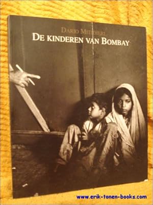 Bild des Verkufers fr Dario Mitidieri. De kinderen van Bombay. zum Verkauf von BOOKSELLER  -  ERIK TONEN  BOOKS