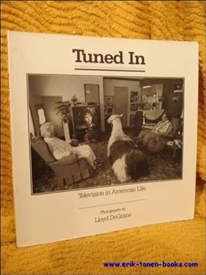 Seller image for Tuned in: television in American life. for sale by BOOKSELLER  -  ERIK TONEN  BOOKS
