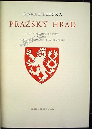 Prazsky Hrad (Le château de Prague).
