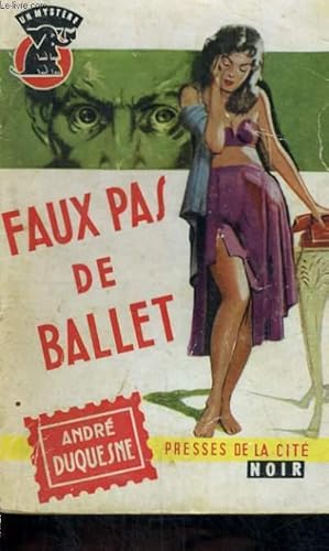 Bild des Verkufers fr FAUX PAS DE BALLET zum Verkauf von Le-Livre