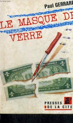 Bild des Verkufers fr LE MASQUE DE VERRE zum Verkauf von Le-Livre