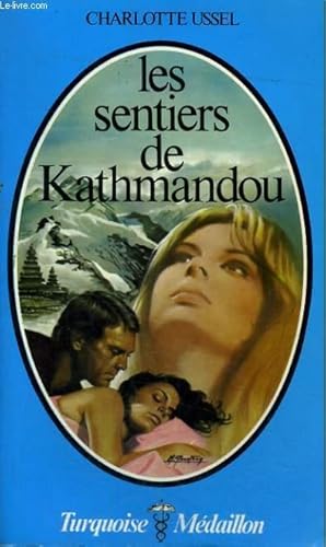 Seller image for LES SENTIERS DE KATHMANDOU for sale by Le-Livre
