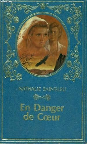 Imagen del vendedor de EN DANGER DE COEUR a la venta por Le-Livre