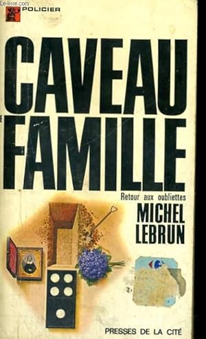 Seller image for CAVEAU DE FAMILLE for sale by Le-Livre