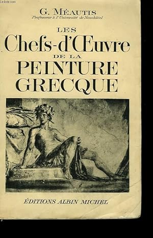 Bild des Verkufers fr LES CHEFS D'OEUVRE DE LA PEINTURE GRECQUE. zum Verkauf von Le-Livre