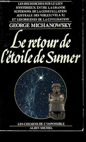 Imagen del vendedor de LE RETOUR DE L'ETOILE DE SUMER. a la venta por Le-Livre