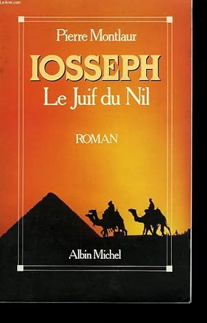 Imagen del vendedor de IOSSEPH. LE JUIF DU NIL. a la venta por Le-Livre