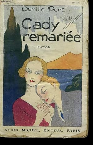 Seller image for CADY REMARIEE. for sale by Le-Livre