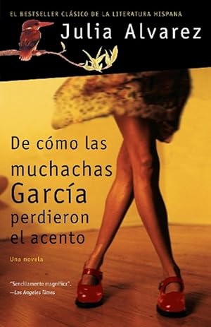Seller image for De cmo las muchachas Garca perdieron el acento / How the Garcia Girls Lost Their Accents (Paperback) for sale by Grand Eagle Retail