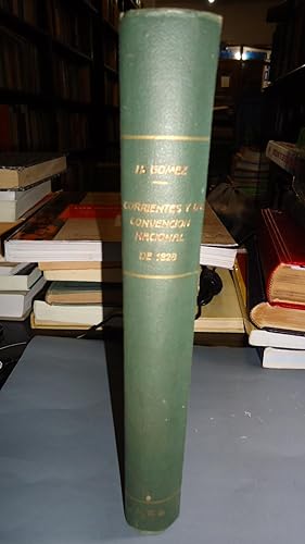 Immagine del venditore per CORRIENTES Y LA CONVENCIN NACIONAL DE 1828 (DE LA RENUNCIA DE RIVADAVIA A LA LIGA DEL LITORAL) venduto da Ernesto Julin Friedenthal