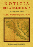 2T.NOTICIA DE LA CALIFORNIA, Y DE SU CONQUISTA TEMPORAL, Y ESPIRITUAL HASTA EL TIEMPO PRESENTE (3...
