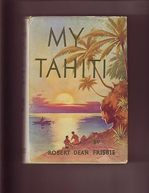 Seller image for My Tahiti for sale by Trench Books