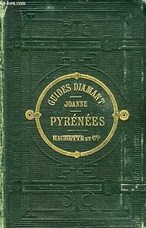 Imagen del vendedor de GUIDE JOANNE, GUIDE DIAMANT, PYRENEES a la venta por Le-Livre