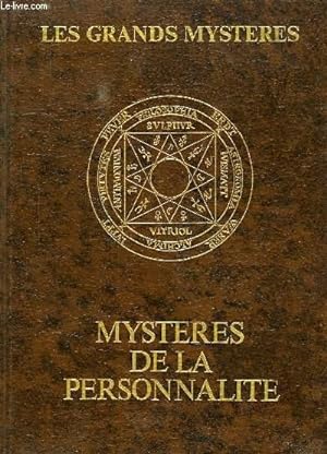 MYSTERES DE LA PERSONNALITE