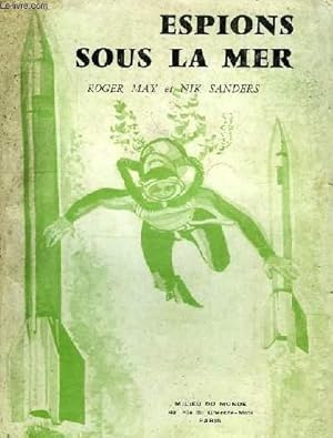 Bild des Verkufers fr ESPIONS SOUS LA MER zum Verkauf von Le-Livre
