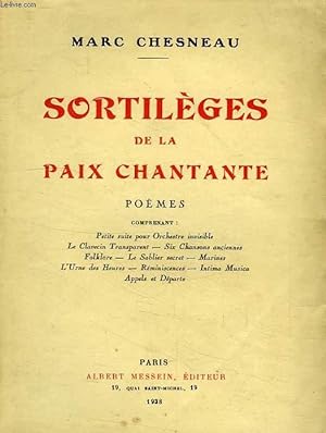 Seller image for SORTILEGES DE LA PAIX CHANTANTE for sale by Le-Livre