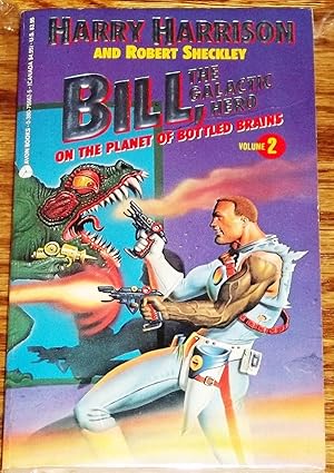 Seller image for Bill, the Galactic Hero,on the Planet of Bottled Brains for sale by My Book Heaven