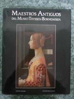 MAESTROS ANTIGUOS DEL MUSEO THYSSEN-BORNEMISZA