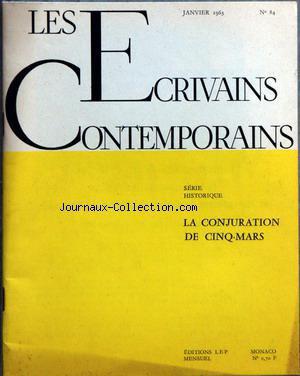 Bild des Verkufers fr ECRIVAINS CONTEMPORAINS (LES) [No 84] du 01/01/1963 - LA CONJURATION DE CINQ-MARS zum Verkauf von JLG_livres anciens et modernes