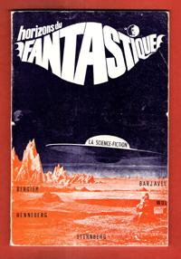 Horizons Du Fantastique n° 11 : La Science-Fiction - R. Otahi - De Repper - Cronimus -Claude Carm...