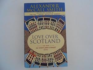 Seller image for Love Over Scotland (A 44 Scotland Street Novel) for sale by Lindenlea Books