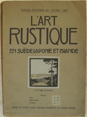 L'art rustique en Suède, Laponie et Islande.