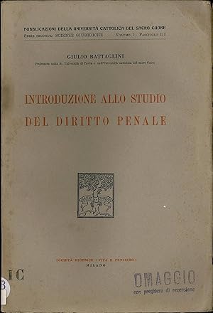 Seller image for INTRODUZIONE ALLO STUDIO DEL DIRITTO PENALE, Publ. della Universita cattolica del Sacro Cuore for sale by La Memoire du Droit