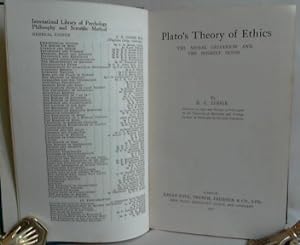 Plato's Theory of Ethics. The Moral Criterion ad the Highest Good. (= International Library of Ps...