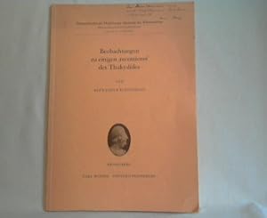 Imagen del vendedor de Beobachtungen zu einigen "recentiores" des Thukydides. (= Sitzungsberichte der Heidelberger Akademie der Wissenschaften. Phil.-hist. Klasse.) a la venta por Antiquariat Michael Solder